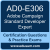 AD0-E306: Adobe Campaign Standard Developer Expert AD0-E306: Adobe Campaign Standard Developer Expert