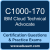 C1000-170: IBM Cloud Technical Advocate v5 C1000-170: IBM Cloud Technical Advocate v5