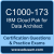 C1000-173: IBM Cloud Pak for Data V4.7 Architect C1000-173: IBM Cloud Pak for Data V4.7 Architect