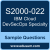 S2000-022: IBM Cloud DevSecOps v2 Specialty S2000-022: IBM Cloud DevSecOps v2 Specialty