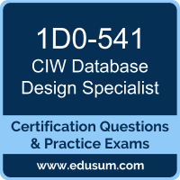 1D0-541: CIW Database Design Specialist