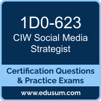 1D0-623: CIW Social Media Strategist