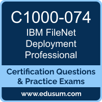 C1000-074: IBM FileNet P8 V5.5.3 Deployment Professional