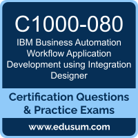 C1000-080: IBM Business Automation Workflow v19 Application Development using In
