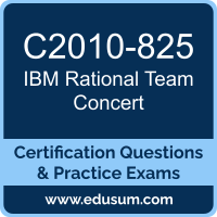 C2010-825: IBM Rational Team Concert V6 C2010-825: IBM Rational Team Concert V6