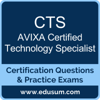 CTS: AVIXA Certified Technology Specialist