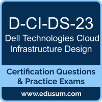 D-CI-DS-23: Dell Technologies Cloud Infrastructure Design 2023