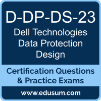 D-DP-DS-23: Dell Technologies Data Protection Design 2023