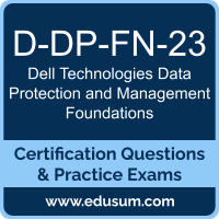 D-DP-FN-23: Dell Technologies Data Protection and Management Foundations 2023