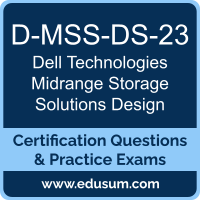 D-MSS-DS-23: Dell Technologies Midrange Storage Solutions Design 2023