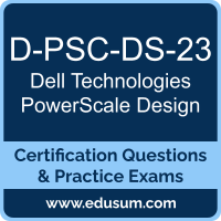 D-PSC-DS-23: Dell Technologies PowerScale Design 2023