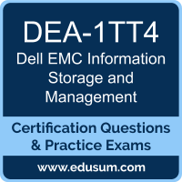 DEA-1TT4: Dell EMC Information Storage Management (DECA-ISM) DEA-1TT4: Dell EMC Information Storage Management (DECA-ISM)