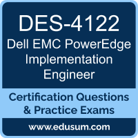 DES-4122: Dell EMC PowerEdge Specialist for Implementation Engineer (DCS-IE)