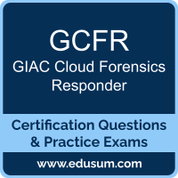 GCFR: GIAC Cloud Forensics Responder