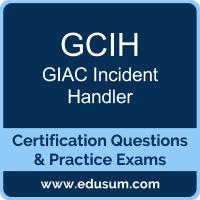 GCIH: GIAC Incident Handler GCIH: GIAC Incident Handler