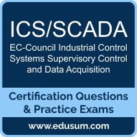 ICS/SCADA: EC-Council Industrial Control Systems Supervisory Control and Data Ac