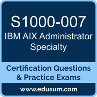 S1000-007: IBM AIX v7 Administrator Specialty