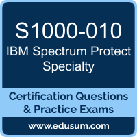 S1000-010: IBM Spectrum Protect V8.1.x Specialty