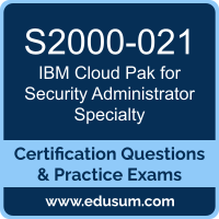 S2000-021: IBM Cloud Pak for Security V1.10 Administrator Specialty