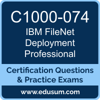 C1000-074: IBM FileNet P8 V5.5.3 Deployment Professional C1000-074: IBM FileNet P8 V5.5.3 Deployment Professional