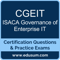 CGEIT: ISACA Governance of Enterprise IT CGEIT: ISACA Governance of Enterprise IT