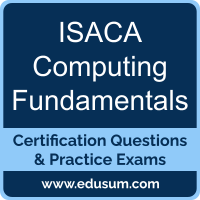 ISACA Computing Fundamentals ISACA Computing Fundamentals