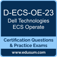 D-ECS-OE-23: Dell Technologies ECS Operate 2023 D-ECS-OE-23: Dell Technologies ECS Operate 2023