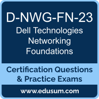 D-NWG-FN-23: Dell Technologies Networking Foundations 2023 D-NWG-FN-23: Dell Technologies Networking Foundations 2023