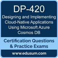 DP-420: Designing and Implementing Cloud-Native Applications Using Microsoft Azure Cosmos DB DP-420: Designing and Implementing Cloud-Native Applications Using Microsoft Azu