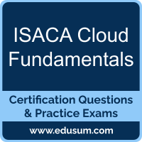 ISACA Cloud Fundamentals ISACA Cloud Fundamentals