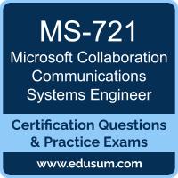 MS-721: Microsoft Collaboration Communications Systems Engineer MS-721: Microsoft Collaboration Communications Systems Engineer