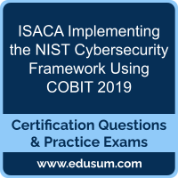 ISACA Implementing the NIST Cybersecurity Framework Using COBIT 2019 ISACA Implementing the NIST Cybersecurity Framework Using COBIT 2019