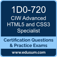 Advanced HTML5 and CSS3 Specialist Dumps, Advanced HTML5 and CSS3 Specialist PDF, 1D0-720 PDF, Advanced HTML5 and CSS3 Specialist Braindumps, 1D0-720 Questions PDF, CIW 1D0-720 VCE, CIW Advanced HTML5 and CSS3 Specialist Dumps
