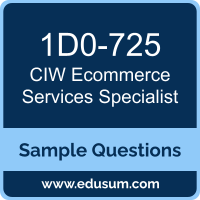 Ecommerce Services Specialist Dumps, 1D0-725 Dumps, 1D0-725 PDF, Ecommerce Services Specialist VCE, CIW 1D0-725 VCE, CIW Ecommerce Services Specialist PDF