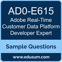 Real-Time Customer Data Platform Developer Expert Dumps, AD0-E615 Dumps, AD0-E615 PDF, Real-Time Customer Data Platform Developer Expert VCE, Adobe AD0-E615 VCE, Adobe Real-Time Customer Data Platform Developer Expert PDF