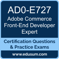 Commerce Front-End Developer Expert Dumps, Commerce Front-End Developer Expert PDF, AD0-E727 PDF, Commerce Front-End Developer Expert Braindumps, AD0-E727 Questions PDF, Adobe AD0-E727 VCE, Adobe Commerce Front-End Developer Expert Dumps