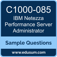 Netezza Performance Server Administrator Dumps, C1000-085 Dumps, C1000-085 PDF, Netezza Performance Server Administrator VCE, IBM C1000-085 VCE, IBM Netezza Performance Server Administrator PDF
