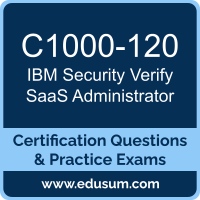 Security Verify SaaS Administrator Dumps, Security Verify SaaS Administrator PDF, C1000-120 PDF, Security Verify SaaS Administrator Braindumps, C1000-120 Questions PDF, IBM C1000-120 VCE, , IBM Security Verify SaaS Administrator Dumps