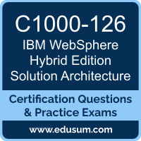 WebSphere Hybrid Edition Solution Architecture Dumps, WebSphere Hybrid Edition Solution Architecture PDF, C1000-126 PDF, WebSphere Hybrid Edition Solution Architecture Braindumps, C1000-126 Questions PDF, IBM C1000-126 VCE, IBM WebSphere Hybrid Edition Solution Architecture Dumps