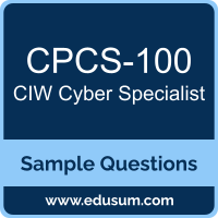 Cyber Specialist Dumps, CPCS-100 Dumps, CPCS-100 PDF, Cyber Specialist VCE, CIW CPCS-100 VCE, CIW Cyber Specialist PDF
