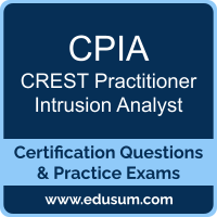 Practitioner Intrusion Analyst Dumps, Practitioner Intrusion Analyst PDF, CPIA PDF, Practitioner Intrusion Analyst Braindumps, CPIA Questions PDF, CREST CPIA VCE, CREST Practitioner Intrusion Analyst Dumps
