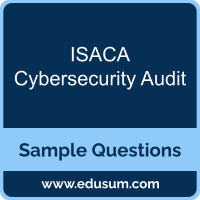 Cybersecurity Audit Dumps, Cybersecurity Audit PDF, Cybersecurity Audit VCE, ISACA Cybersecurity Audit VCE, ISACA Cybersecurity Audit PDF