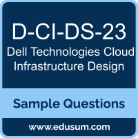 Cloud Infrastructure Design Dumps, D-CI-DS-23 Dumps, D-CI-DS-23 PDF, Cloud Infrastructure Design VCE, Dell Technologies D-CI-DS-23 VCE, Dell Technologies Cloud Infrastructure Design PDF