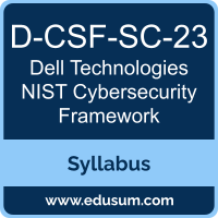 NIST Cybersecurity Framework PDF, D-CSF-SC-23 Dumps, D-CSF-SC-23 PDF, NIST Cybersecurity Framework VCE, D-CSF-SC-23 Questions PDF, Dell EMC D-CSF-SC-23 VCE, Dell EMC DCS Dumps, Dell EMC DCS PDF