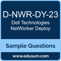 NetWorker Deploy Dumps, D-NWR-DY-23 Dumps, D-NWR-DY-23 PDF, NetWorker Deploy VCE, Dell Technologies D-NWR-DY-23 VCE, Dell Technologies NetWorker Deploy PDF