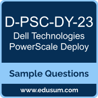 PowerScale Deploy Dumps, D-PSC-DY-23 Dumps, D-PSC-DY-23 PDF, PowerScale Deploy VCE, Dell Technologies D-PSC-DY-23 VCE, Dell Technologies PowerScale Deploy PDF