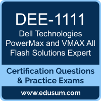 PowerMax and VMAX All Flash Solutions Expert Dumps, PowerMax and VMAX All Flash Solutions Expert PDF, DEE-1111 PDF, PowerMax and VMAX All Flash Solutions Expert Braindumps, DEE-1111 Questions PDF, Dell Technologies DEE-1111 VCE, Dell Technologies PowerMax and VMAX All Flash Solutions Expert Dumps
