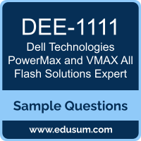 PowerMax and VMAX All Flash Solutions Expert Dumps, DEE-1111 Dumps, DEE-1111 PDF, PowerMax and VMAX All Flash Solutions Expert VCE, Dell Technologies DEE-1111 VCE, Dell Technologies PowerMax and VMAX All Flash Solutions Expert PDF