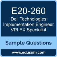 Implementation Engineer VPLEX Specialist Dumps, E20-260 Dumps, E20-260 PDF, Implementation Engineer VPLEX Specialist VCE, Dell Technologies E20-260 VCE, Dell Technologies DCS-IE PDF