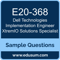 Implementation Engineer XtremIO Solutions Specialist Dumps, E20-368 Dumps, E20-368 PDF, Implementation Engineer XtremIO Solutions Specialist VCE, Dell Technologies E20-368 VCE, Dell Technologies DCS-IE PDF